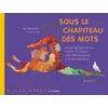 Image de Sous le chapiteau des mots : Anthologie de poèmes autour du cirque, des saltimbanques et autres baladins - Jean-Marie Henry, Alain Serres et Vanessa Hié en occasion ou reconditionné