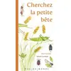 Image de Cherchez la petite bête - Alain Boudet, Solenn Larnicol en occasion ou reconditionné
