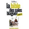 Image de La Bible Des Sales Blagues Tome 1