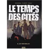 Image de Le Temps Des CitÃ©s Tome 1 - Les Mirabelles