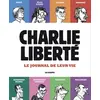 Image de Charlie Liberté - Le journal de leur vie en occasion ou reconditionné