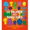 Image de Le monde des masques en occasion ou reconditionné