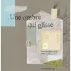 Image de Une Ombre qui Glisse - Marco Berretoni Carrara, Chiara Carrer en occasion ou reconditionné