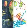 Image de L'enfance de l'art : quand les artistes étaient petits... (r - COLLECTIF, Antoine ULLMANN, Federica DEL PROPOSTO en occasion ou reconditionné