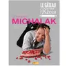 Image de Le gâteau de mes rêves - MICHALAK-C en occasion ou reconditionné