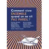 Image de Comment vivre ensemble quand on ne vit pas pareil ? en occasion ou reconditionné