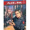Image de Flics Du Rail - Menaces Sur Le Paris-Bruxelles