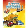 Image de A toute vitesse ! - Céline Lamour-Crochet en occasion ou reconditionné