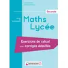 Image de Maths Lycée seconde : Exercices de calcul avec corrigés détaillés - Véronique Perdu, Jean-Michel Béchu en occasion ou reconditionné