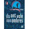 Image de Ils ont volé nos ombres - Jean-François Chabas en occasion ou reconditionné