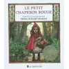 Image de Le Petit Chaperon Rouge - Trina schart Hyman, Gael Renan en occasion ou reconditionné