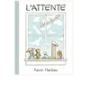 Image de L'attente - Kevin Henkes en occasion ou reconditionné