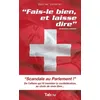 Image de Fais-Le Bien Et Laisse Dire