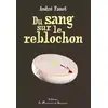 Image de Du sang sur le reblochon - André Fanet en occasion ou reconditionné