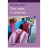 Image de Des amis si proches - Danielle Steel en occasion ou reconditionné