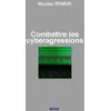 Image de Combattre Les Cyberagressions