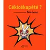 Image de Cékicékapété ? - Antonin Louchard en occasion ou reconditionné