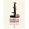 Image de Le bec des corbeaux - Mikel Begoña, Inaki Martinez hernandez en occasion ou reconditionné