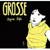 Image de Grosse - Regina Hofer, Elisabeth Willenz en occasion ou reconditionné