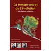 Image de Le roman secret de l'évolution: Avec Darwin et Wallace - Rafi Toumayan, Claire Nadaud en occasion ou reconditionné