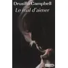 Image de Le mal d'aimer - Drusilla Campbell en occasion ou reconditionné