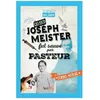 Image de Quand Joseph Meister Fut SauvÃ© Par Pasteur