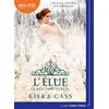 Image de La Sélection 3 - L'Élue: LIVRE AUDIO 1CD MP3 - Kiera Cass en occasion ou reconditionné