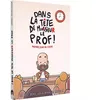 Image de Dans la tête de Mr Le Prof - Une BD dont vos êtes le héros