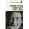 Image de Nicolas Bouvier, passeur pour notre temps - Nadine Laporte en occasion ou reconditionné