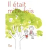 Image de Il Ãtait Mille Fois