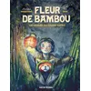 Image de Fleur De Bambou - Tome 1 - Les Larmes Du Grand Esprit