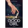 Image de A Good Girl - Amanda k. Morgan et Mathilde Montier en occasion ou reconditionné