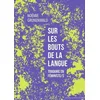 Image de Sur Les Bouts De La Langue - Traduire En FÃ©ministe/S