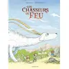 Image de Les chasseurs de feu en occasion ou reconditionné