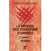 Image de La brigade des chasseurs d'ombres : Wendigo - Chrysostome Gourio en occasion ou reconditionné