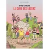 Image de Stig & Tilde Tome 3 - Le Club Des Losers