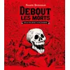 Image de Debout Les Morts - Fantaisie Macabre
