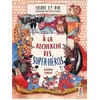 Image de Pierre et Bob, chiens détectives: A la recherche des super héros - Katerina Gorelik en occasion ou reconditionné