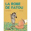 Image de La Robe De Fatou