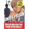 Image de Under Prison - IntÃ©grale - Pack En 4 Volumes : Tomes 1 Ã 4