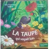 Image de La taupe qui voyait loin. - Eric-Emmanuel Schmitt / Florence Guittard en occasion ou reconditionné