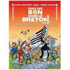 Image de Tout Est Bon Dans Le Breton ! - Tome 2 - LibertÃ© - EgalitÃ© - Beurre SalÃ©