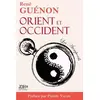 Image de Orient et Occident de René Guénon: Édition 2022 préfacée par Pierre Vaude - Pierre Vaude, René Guénon en occasion ou reconditionné