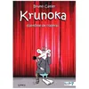 Image de Krunoka - Livre 2, Le FantÃ´me De L'opÃ©ra