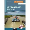 Image de Le transport fluvial en occasion ou reconditionné