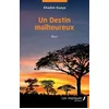 Image de Un Destin Malheureux