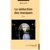Image de La SÃ©duction Des Masques