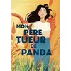 Image de Mon père, tueur de panda - (VF) - Jamie Jo Hoang en occasion ou reconditionné