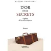 Image de D'or Et De Secrets - L'affaire De La Valise Disparue