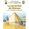 Image de Le fil de l'Histoire raconté par Ariane & Nino - La pyramide de Khéops - Erre Fabrice et Savoia Sylvain en occasion ou reconditionné